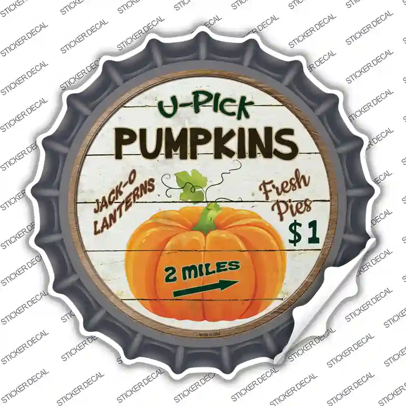 U Pick Pumpkins Novelty Bottle Cap Sticker Decal