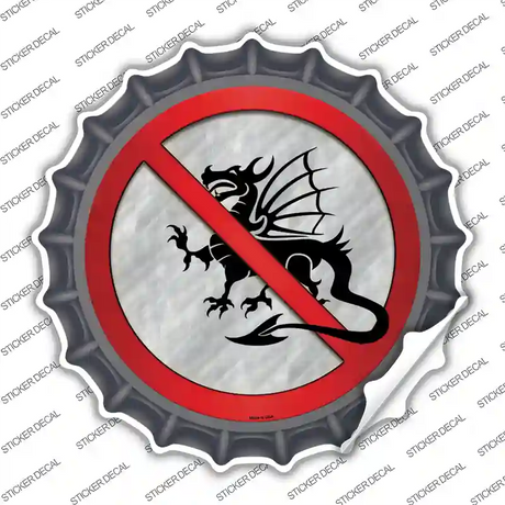 No Dragons Novelty Bottle Cap Sticker Decal