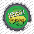 Irish For The Day Novelty Bottle Cap Sticker Decal