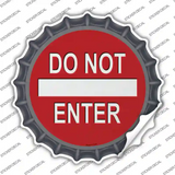 Do Not Enter Novelty Bottle Cap Sticker Decal