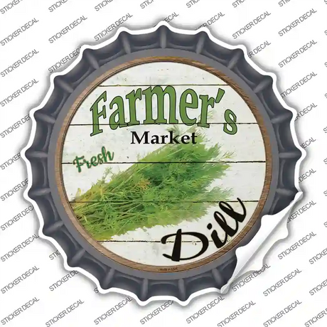 Farmers Market Dill Novelty Bottle Cap Sticker Decal