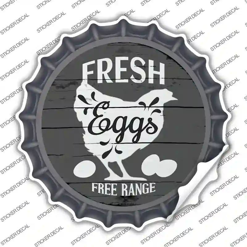 Fresh Eggs Free Range Novelty Bottle Cap Sticker Decal