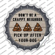 Crappy Neighbor Novelty Bottle Cap Sticker Decal