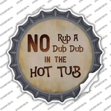 No Rub A Dub Novelty Bottle Cap Sticker Decal