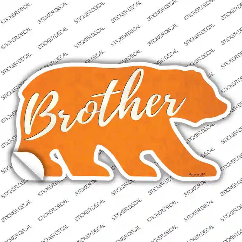 Brother Orange Novelty Bear Sticker Decal Small
