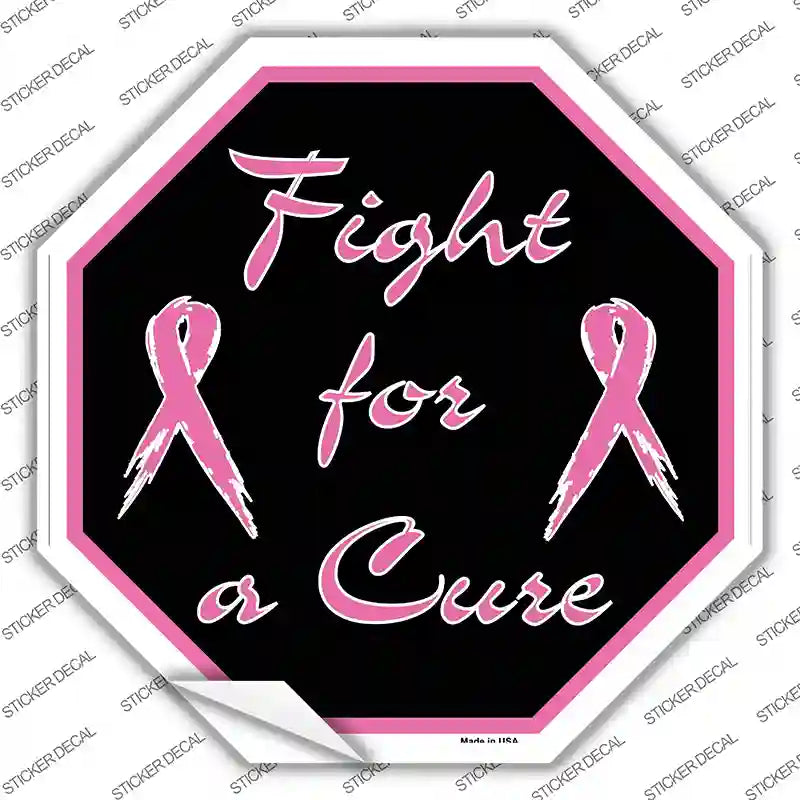 Fight For a Cure Novelty Octagon Sticker Decal