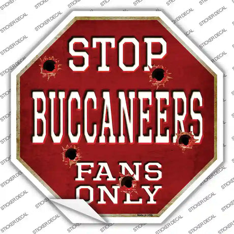 Buccaneers Fans Only Novelty Octagon Sticker Decal Small