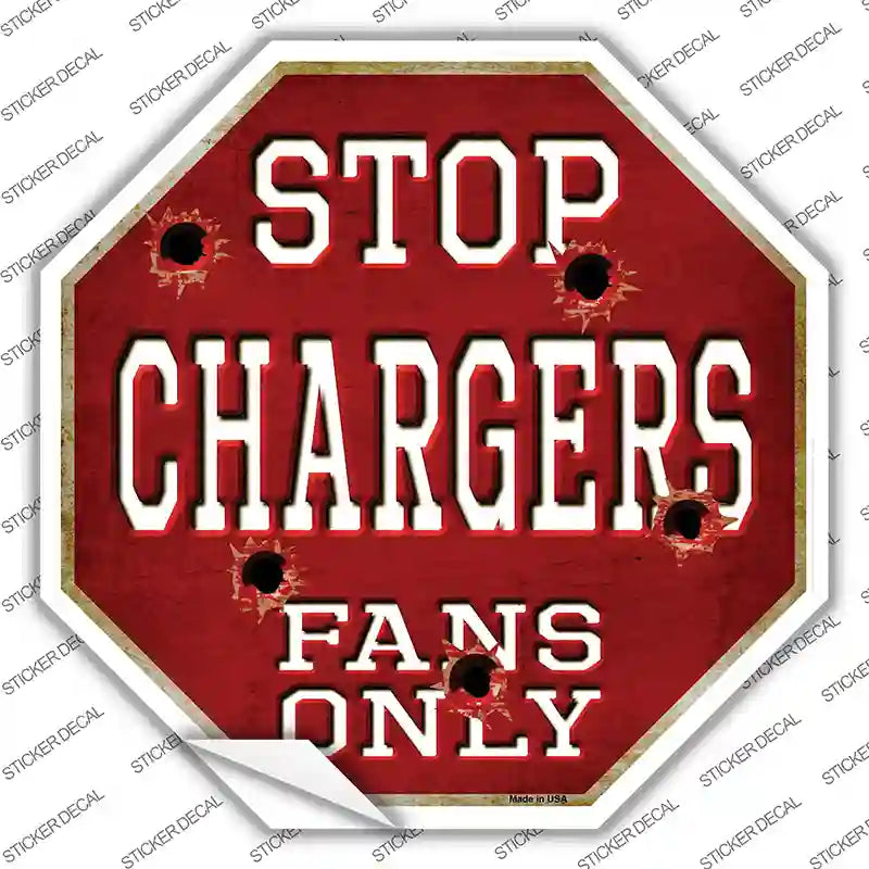 Chargers Fans Only Novelty Octagon Sticker Decal Small