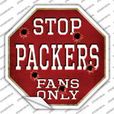 Packers Fans Only Novelty Octagon Sticker Decal Small