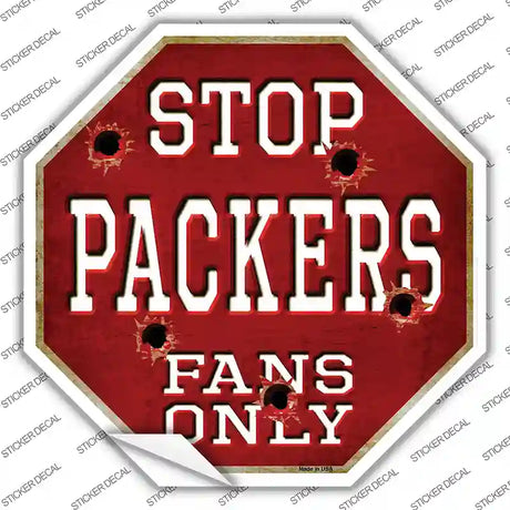 Packers Fans Only Novelty Octagon Sticker Decal Small