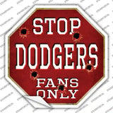 Dodgers Fans Only Novelty Octagon Sticker Decal Small