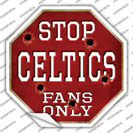 Celtics Fans Only Novelty Octagon Sticker Decal Small