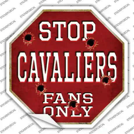 Cavaliers Fans Only Novelty Octagon Sticker Decal Small