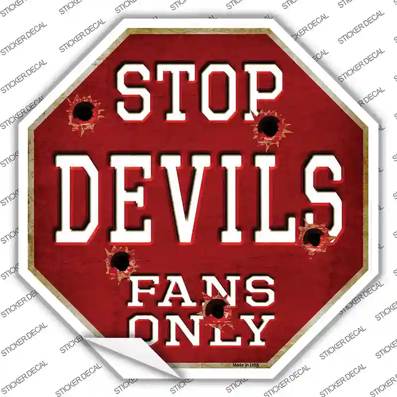 Devils Fans Only Novelty Octagon Sticker Decal Small