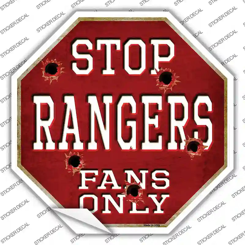 Rangers Fans Only Bullet Novelty Octagon Sticker Decal Small