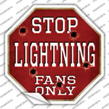 Lightning Fans Only Novelty Octagon Sticker Decal Small