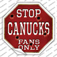 Canucks Fans Only Novelty Octagon Sticker Decal Small