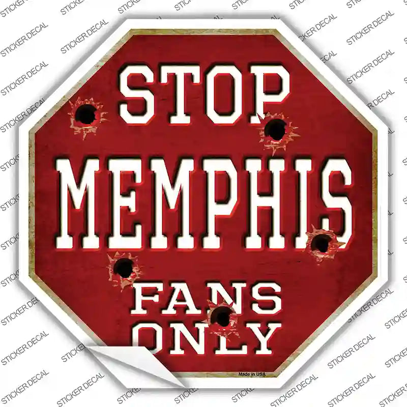 Memphis Fans Only Novelty Octagon Sticker Decal Small