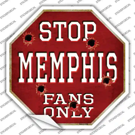 Memphis Fans Only Novelty Octagon Sticker Decal Small