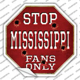 Mississippi State Fans Only Novelty Octagon Sticker Decal Small