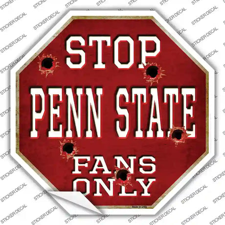 Penn State Fans Only Novelty Octagon Sticker Decal Small
