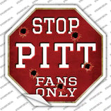 Pitt Fans Only Novelty Octagon Sticker Decal Small