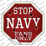 Navy Fans Only Novelty Octagon Sticker Decal Small
