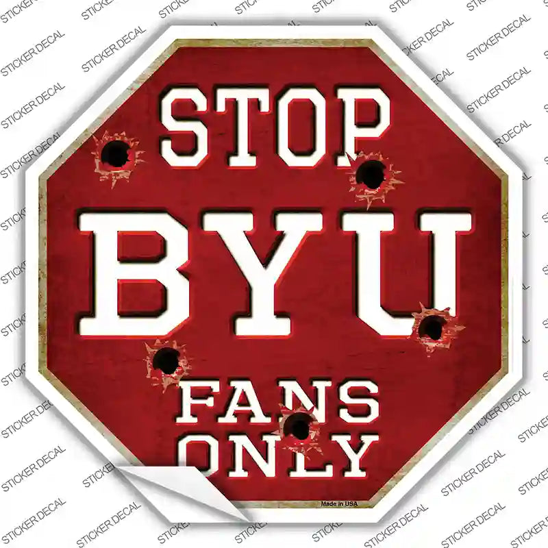 BYU Fans Only Novelty Octagon Sticker Decal Small