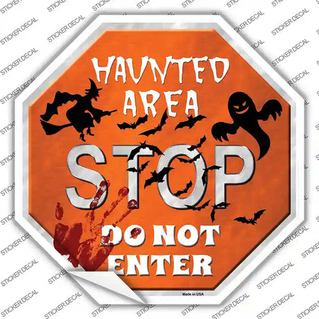 Haunted Area Stop Novelty Octagon Sticker Decal Small