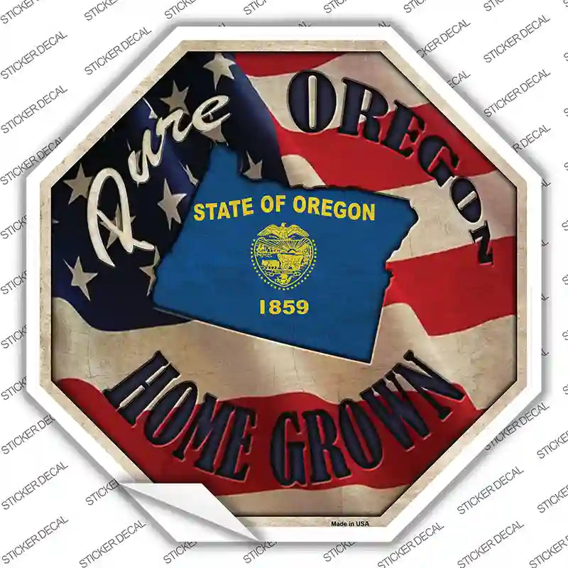 Oregon Home Grown Novelty Octagon Sticker Decal
