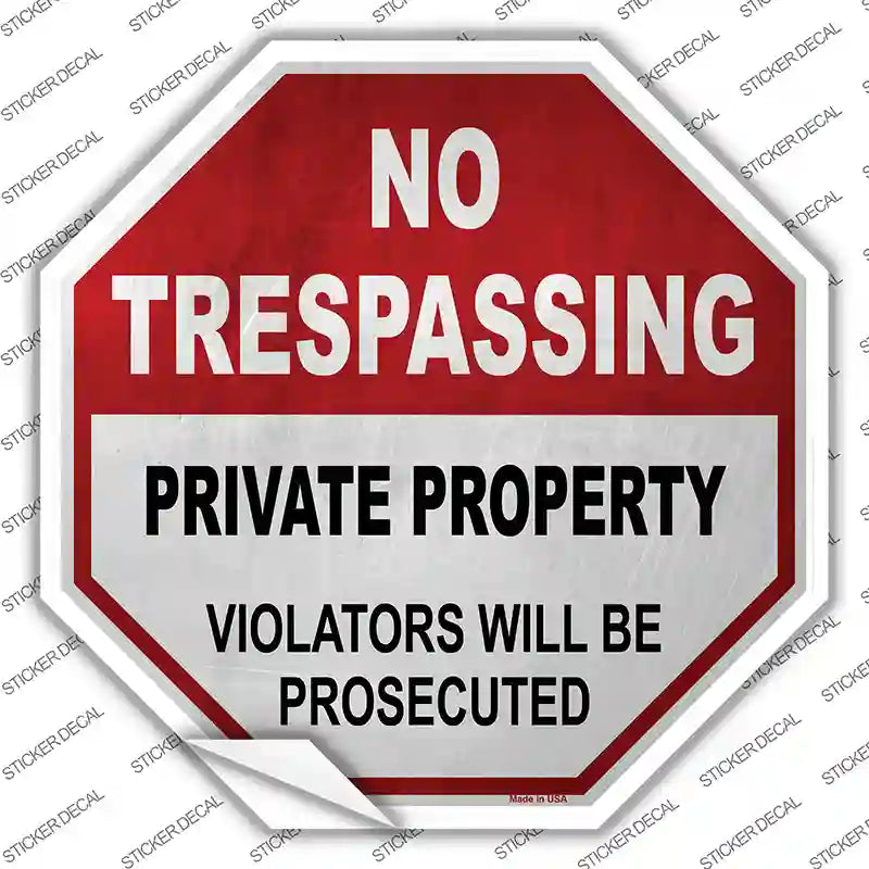 No Trespassing Private Property Novelty Octagon Sticker Decal Small