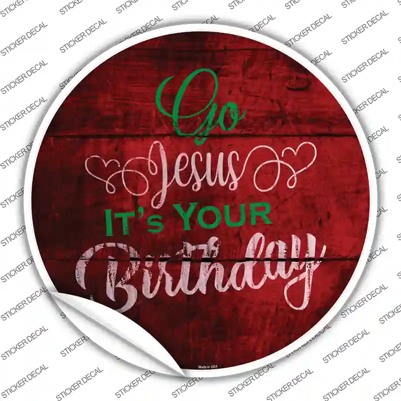Go Jesus Novelty Circle Sticker Decal