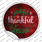 Grateful and Blessed Novelty Circle Sticker Decal