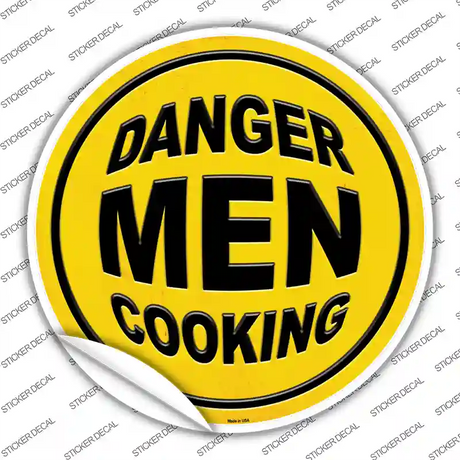 Danger Men Cooking Novelty Circle Sticker Decal