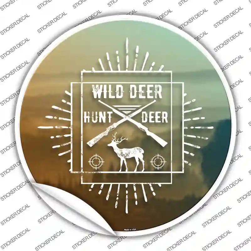 Hunt Wild Deer Novelty Circle Sticker Decal