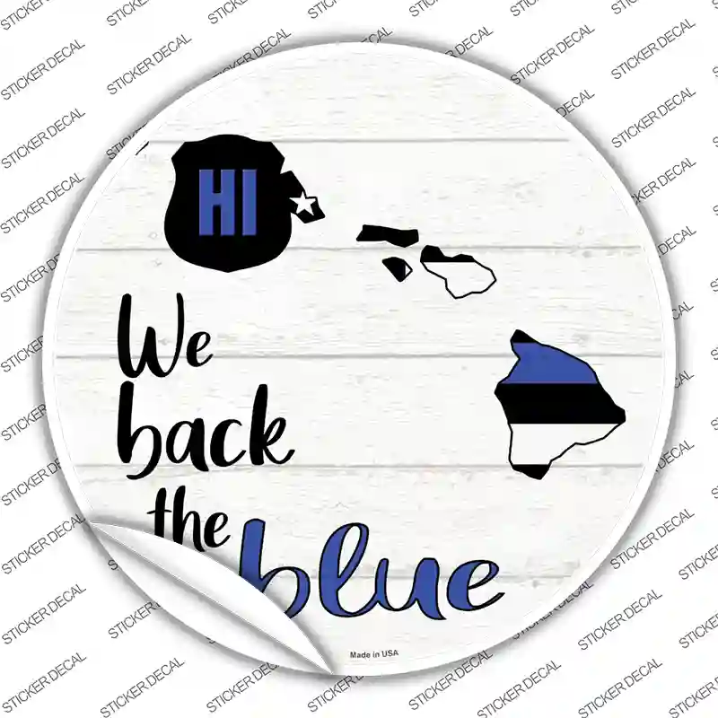 Hawaii Back The Blue Novelty Circle Sticker Decal