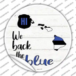 Hawaii Back The Blue Novelty Circle Sticker Decal