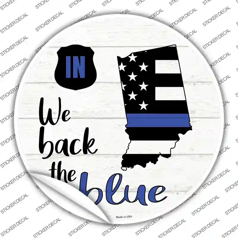 Indiana Back The Blue Novelty Circle Sticker Decal