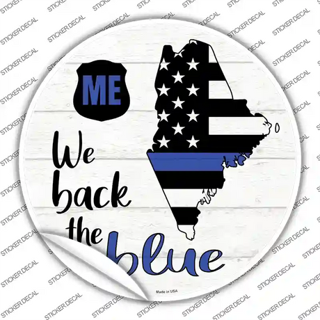 Maine Back The Blue Novelty Circle Sticker Decal