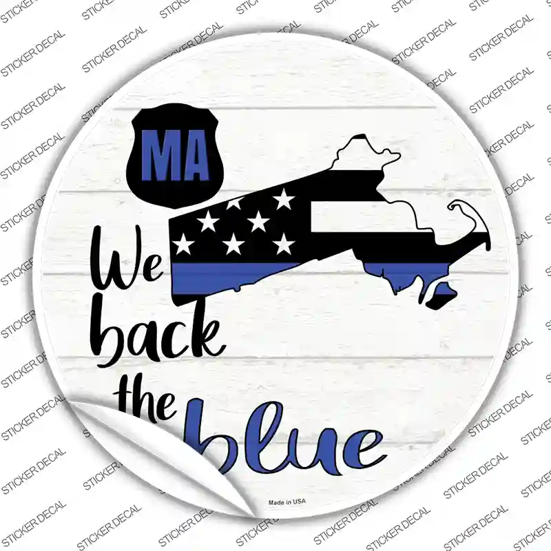 Massachusetts Back The Blue Novelty Circle Sticker Decal