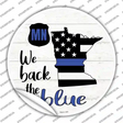 Minnesota Back The Blue Novelty Circle Sticker Decal