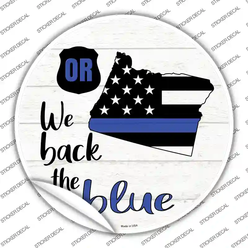 Oregon Back The Blue Novelty Circle Sticker Decal