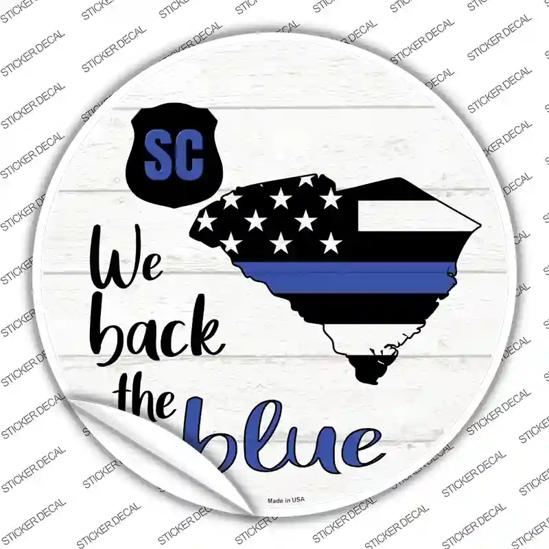 South Carolina Back The Blue Novelty Circle Sticker Decal