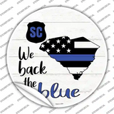South Carolina Back The Blue Novelty Circle Sticker Decal