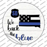 South Dakota Back The Blue Novelty Circle Sticker Decal