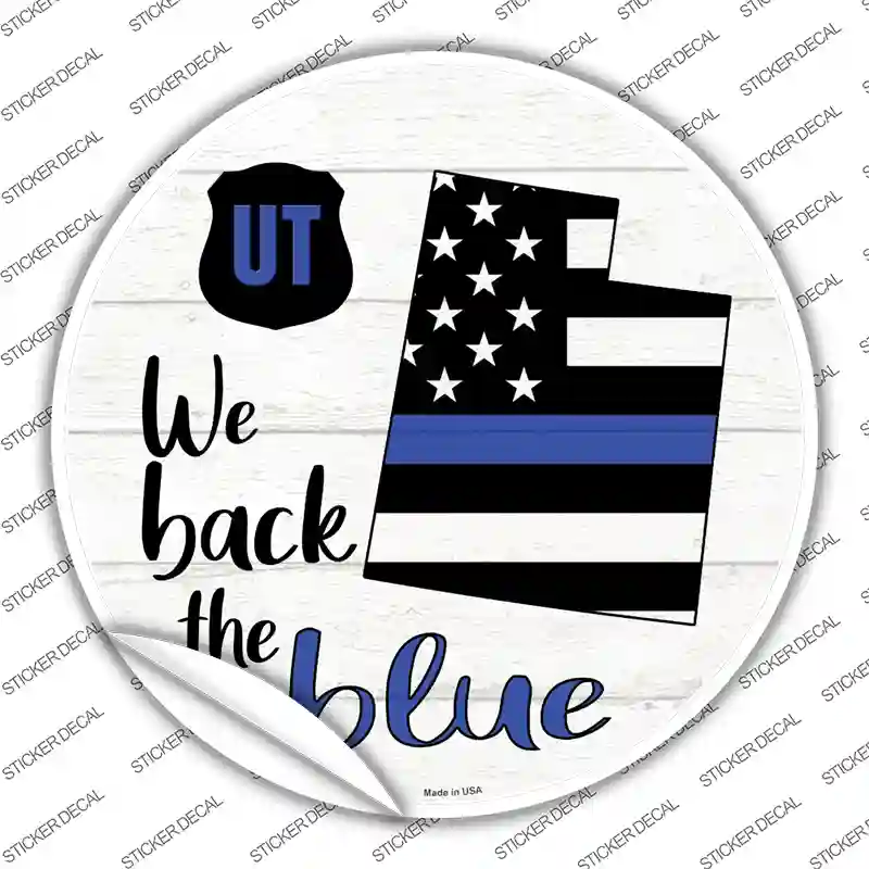 Utah Back The Blue Novelty Circle Sticker Decal