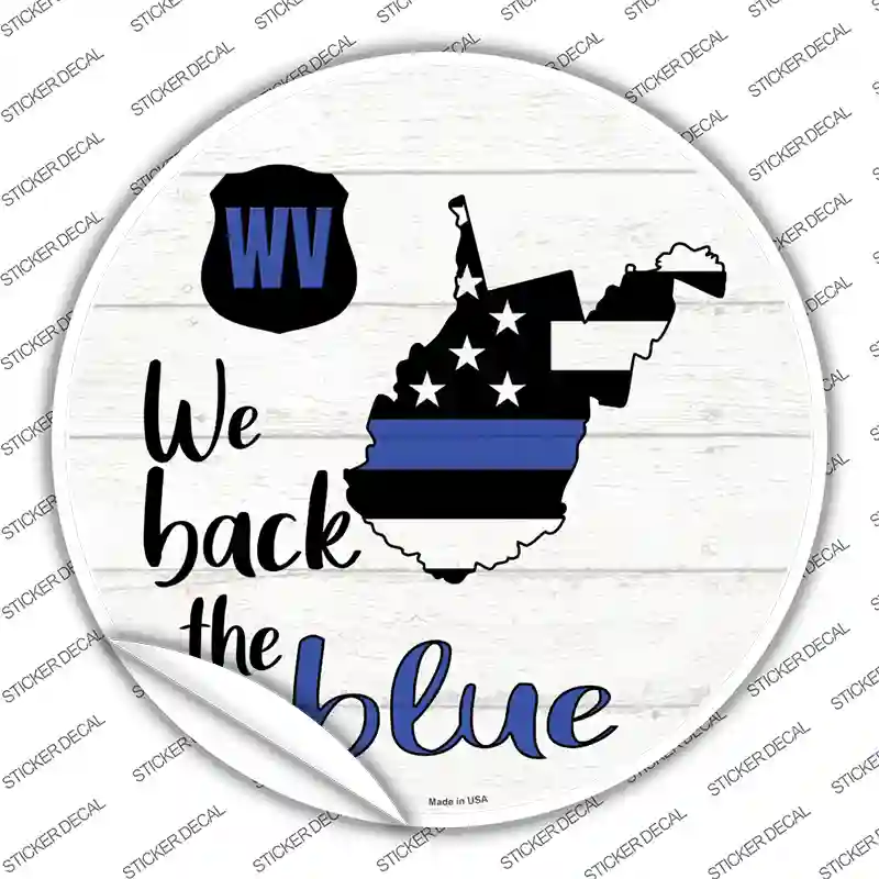 West Virginia Back The Blue Novelty Circle Sticker Decal