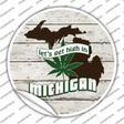 Lets Get High In Michigan Novelty Circle Sticker Decal