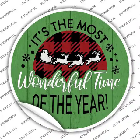 Most Wonderful Time Novelty Circle Sticker Decal