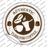 Authentic Turkish Novelty Circle Sticker Decal